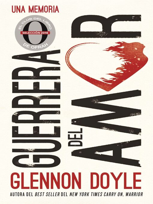 Title details for Guerrera del amor by Glennon Doyle Melton - Available